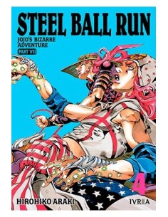 JOJO'S BIZARRE ADVENTURE PARTE 7: STEEL BALL RUN 04 JOJO'S BIZARRE ADVENTURE PARTE 7: STEEL BALL RUN 04
