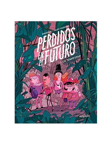 PERDIDOS EN EL FUTURO 01. LA TEMPESTAD PERDIDOS EN EL FUTURO 01. LA TEMPESTAD