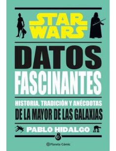 STAR WARS DATOS FASCINANTES STAR WARS DATOS FASCINANTES