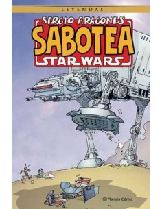 SERGIO ARAGONES SABOTEA STAR WARS SERGIO ARAGONES SABOTEA STAR WARS