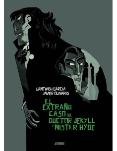 EL EXTRAÑO CASO DEL DOCTOR JEKYLL Y MISTER HYDE