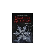 VAMPIRE ACADEMY: SANGRE FRÍA