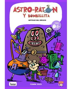 ASTRO-RATÓN Y BOMBILLITA 6 ASTRO-RATÓN Y BOMBILLITA 6