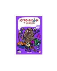 ASTRO-RATÓN Y BOMBILLITA 6 ASTRO-RATÓN Y BOMBILLITA 6