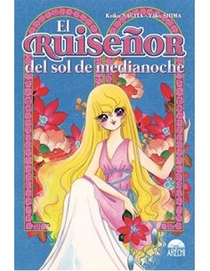 EL RUISEÑOR DEL SOL DE MEDIANOCHE EL RUISEÑOR DEL SOL DE MEDIANOCHE