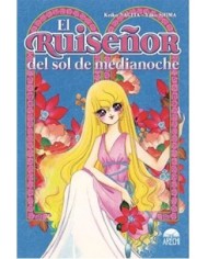 EL RUISEÑOR DEL SOL DE MEDIANOCHE EL RUISEÑOR DEL SOL DE MEDIANOCHE