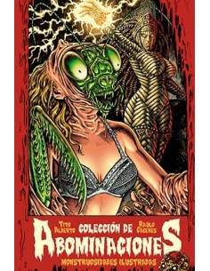 COLECCION DE ABOMINACIONES. MONSTRUOSIDADES ILUSTRADAS