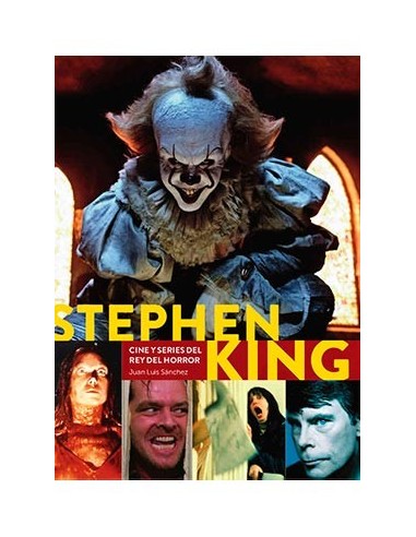 STEPHEN KING. CINE Y SERIES DEL REY DEL HORROR STEPHEN KING. CINE Y SERIES DEL REY DEL HORROR