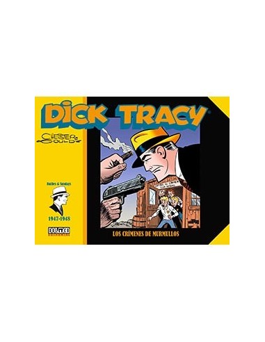 DICK TRACY. LOS CRIMENES DE MURMULLOS (1947-1948) DICK TRACY. LOS CRIMENES DE MURMULLOS (1947-1948)