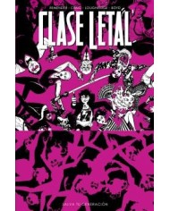 CLASE LETAL 10. SALVA TU GENERACIÓN