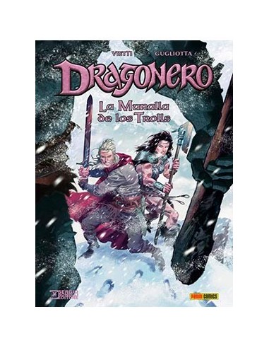 DRAGONERO. LA MURALLA DE LOS TROLLS DRAGONERO. LA MURALLA DE LOS TROLLS