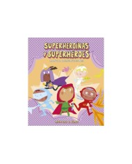 SUPERHEROÍNAS Y SUPERHÉROES. MANUAL DE INSTRUCCIONES