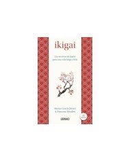IKIGAI
Los secretos de Japón para una vida larga y feliz