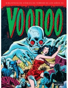 VOODOO 1952 - 1953 (BIBLIOTECA DE COMICS DE TERROR DE LOS AÑOS 50 VOL 9)