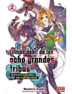 EL MAS DEBIL DE LAS OCHO GRANDES TRIBUS 02 EL MAS DEBIL DE LAS OCHO GRANDES TRIBUS 02