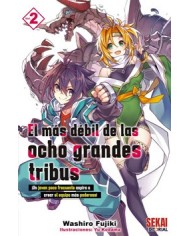 EL MAS DEBIL DE LAS OCHO GRANDES TRIBUS 02 EL MAS DEBIL DE LAS OCHO GRANDES TRIBUS 02