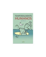 TEMPORALMENTE HUMANOS