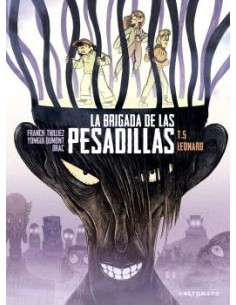 LA BRIGADA DE LAS PESADILLAS 5. LEONARD LA BRIGADA DE LAS PESADILLAS 5. LEONARD