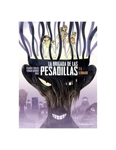 LA BRIGADA DE LAS PESADILLAS 5. LEONARD LA BRIGADA DE LAS PESADILLAS 5. LEONARD