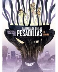 LA BRIGADA DE LAS PESADILLAS 5. LEONARD