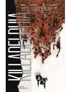 KILLADELPHIA 2. BURN BABY BURN KILLADELPHIA 2. BURN BABY BURN