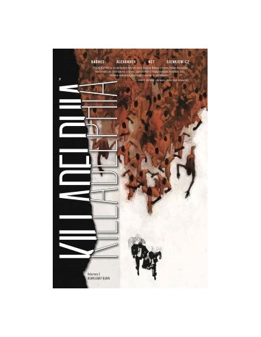 KILLADELPHIA 2. BURN BABY BURN