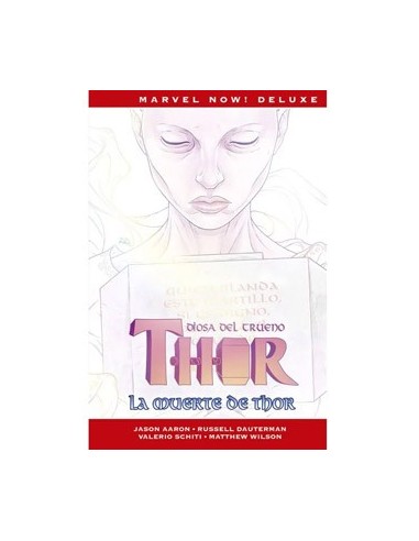 THOR DE JASON AARON 6. LA MUERTE DE THOR  (MARVEL NOW! DELUXE) THOR DE JASON AARON 6. LA MUERTE DE THOR  (MARVEL NOW! DELUXE)