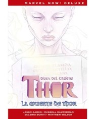 THOR DE JASON AARON 6. LA MUERTE DE THOR  (MARVEL NOW! DELUXE) THOR DE JASON AARON 6. LA MUERTE DE THOR  (MARVEL NOW! DELUXE)
