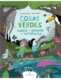 COSAS VERDES CONOCE Y DEFIENDE LA NATURALEZA ERRATA NATURAE24,50 €2...