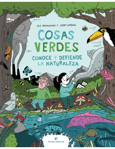 COSAS VERDES CONOCE Y DEFIENDE LA NATURALEZA ERRATA NATURAE24,50 €2...