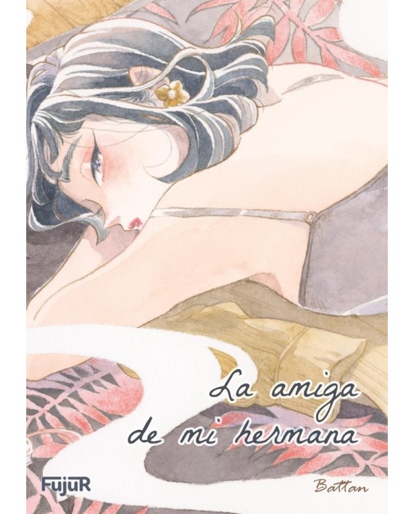 LA AMIGA DE MI HERMANA
