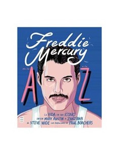 FREDDIE MERCURY DE LA A A LA Z