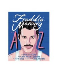 FREDDIE MERCURY DE LA A A LA Z
