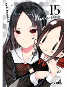 KAGUYA-SAMA: LOVE IS WAR 15