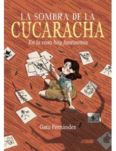 LA SOMBRA DE LA CUCARACHA