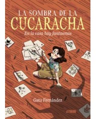 LA SOMBRA DE LA CUCARACHA