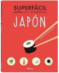 SUPERFACIL JAPON COCINA CON 2-6 INGREDIENTES COMIDA JAPONESA7,95 €7...