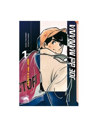 JOE DEL MAÑANA (ASHITA NO JOE) 01 JOE DEL MAÑANA (ASHITA NO JOE) 01