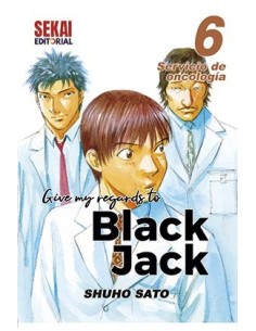 GIVE MY REGARDS TO BLACK JACK 06. SERVICIO DE ONCOLOGIA GIVE MY REGARDS TO BLACK JACK 06. SERVICIO DE ONCOLOGIA