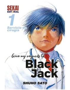 GIVE MY REGARDS TO BLACK JACK 01. SERVICIO DE CIRUGIA GIVE MY REGARDS TO BLACK JACK 01. SERVICIO DE CIRUGIA