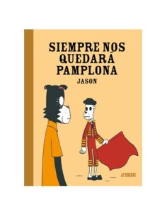 SIEMPRE NOS QUEDARA PAMPLONA SIEMPRE NOS QUEDARA PAMPLONA