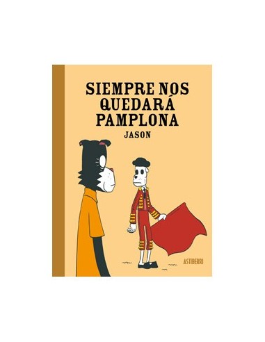 SIEMPRE NOS QUEDARA PAMPLONA