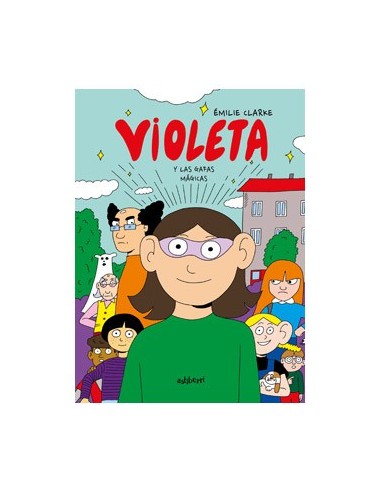 VIOLETA Y LAS GAFAS MAGICAS