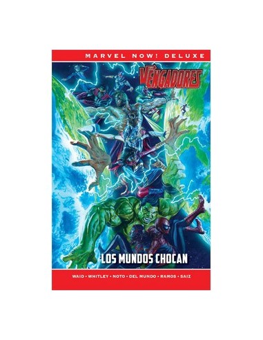 LOS VENGADORES DE MARK WAID 03. LOS MUNDOS CHOCAN (MARVEL NOW! DELUXE)