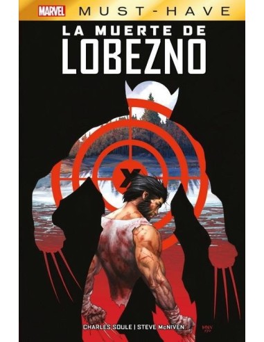 MARVEL MUST-HAVE. LA MUERTE DE LOBEZNO