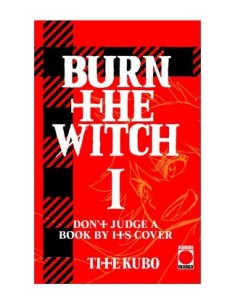 BURN THE WITCH 01 BURN THE WITCH 01