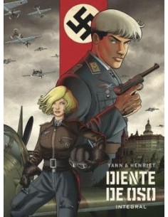 DIENTE DE OSO. EDICIÓN INTEGRAL DIENTE DE OSO. EDICIÓN INTEGRAL