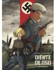 DIENTE DE OSO. EDICIÓN INTEGRAL DIENTE DE OSO. EDICIÓN INTEGRAL