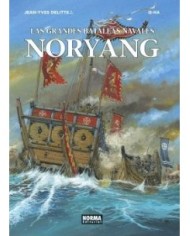 LAS GRANDES BATALLAS NAVALES 13. NORYANG LAS GRANDES BATALLAS NAVALES 13. NORYANG