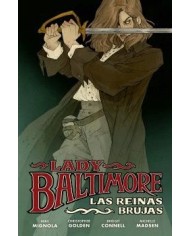 LADY BALTIMORE 1: LAS REINAS BRUJAS LADY BALTIMORE 1: LAS REINAS BRUJAS